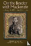 Robert G. Cater - On the Border with Mackenzie