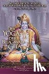 Yogananda, Paramahansa - Der Yoga der Bhagavad Gita