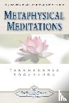 Yogananda, Paramahansa - Metaphysical Meditations