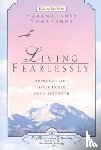 Yogananda, Paramahansa - Living Fearlessly