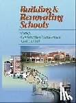 Drummey Rosane Anderson, Inc., Macaluso, Joseph, Lewek, David J., Murphy, Brian C. - Building and Renovating Schools