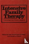 Boszormenyi-Nagy, Ivan, Framo, James L. - Intensive Family Therapy