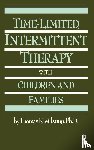 Kreilkamp, Thomas - Time-Limited, Intermittent Therapy With Children And Families