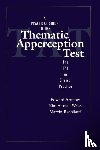 Aronow, Edward, Altman Weiss, Kim, Reznikoff, Marvin - A Practical Guide to the Thematic Apperception Test