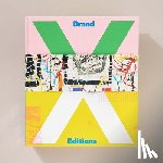  - Brand X Editions