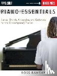 Ramsay, Ross - Piano Essentials - Scales, Chords, Arpeggios, and Cadences for the Contemporary Pianist Book/Online Audio