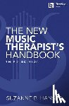 Hanser, Suzanne B. - The New Music Therapist's Handbook - 3rd Edition
