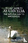 Davis, Roy Eugene - Easy Guide to Ayurveda