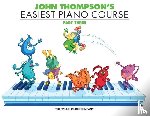Thompson, John - JOHN THOMPSONS EASIEST PIANO C