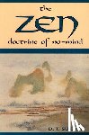 Suzuki, Daisetz Teitaro - ZEN Doctrine of No Mind