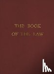 Crowley, Aleister - The Book of the Law