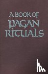 Slater, Herman - Book of Pagan Rituals