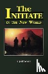 Scott, Cyril - The Initiate in the New World