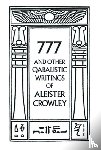 Crowley, Aleister - 777 & Other Qabalistic Writings of Aleister Crowley