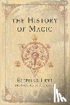 Levi, Eliphas - The History of Magic