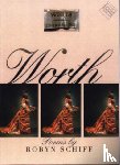 Schiff, Robyn - Worth