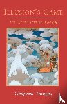 Trungpa, Chogyam - Illusion's Game