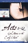 Christensen, Chuck, Christensen, Winnie - Acts 1-12: God Moves in the Early Church