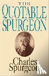 Spurgeon, Charles H - Quotable Spurgeon (Topical Illustrations)