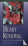 Goring, R - Heart Renewal: Finding Spiritual Refreshment