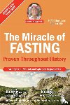 Bragg, Paul, Bragg, Patricia - The Miracle of Fasting