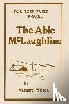 Wilson, Margaret - The Able McLaughlins