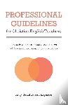 Purgason, Kitty - Professional Guidelines for Christian English Teachers