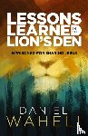 Waheli, Daniel - Lessons Learned in the Lion S Den*