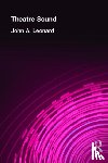 Leonard, John A. - Theatre Sound