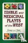 Tilford, Gregory L. - Edible & Medicinal Plants of West