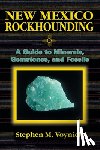 Voynick, Stephen M. - New Mexico Rockhounding