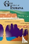 Camp, Mark J., Richardson, Graham T. - Roadside Geology of Indiana