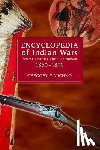 Michno, Gregory F. - Encyclopedia of Indian Wars