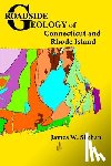 Skehan, James W. - Roadside Geology of Connecticut and Rhode Island
