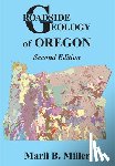 Miller, Marli B. - ROADSIDE GEOLOGY OF OREGON 2/E