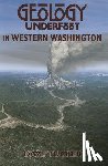 Tucker, Dave - Tucker, D: Geology Underfoot in Western Washington