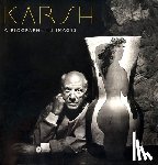 Rogers, Malcolm - Karsh: A Biography In Images