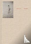 Frank, Robert - Robert Frank: Mary’s Book