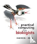 Haddock, Steven H. D. (, Dunn, Casey W. ( - Practical Computing for Biologists