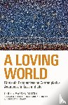 Dutton, Marsha L - A Loving World