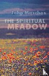  - The Spiritual Meadow
