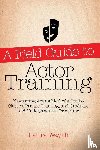 Wayth, Laura - A Field Guide to Actor Training