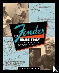 White, Forrest - Fender: The Inside Story
