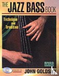 Goldsby, John - The Jazz Bass Book