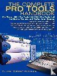 Valenzuela, Jose - The Complete Pro Tools Handbook