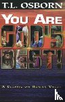 Osborn, T.L. - You Are God's Best!