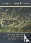 Mayers, Gregory - Listen to the Desert: Secrets of Spiritual Maturity from the Desert Fathers and Mothers