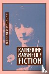 Morrow, Patrick D. - Katherine Mansfield's Fiction