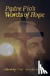 Dunn Bertanzetti, Eileen - Padre Pio's Words of Hope