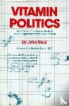 Fried, John J. - Vitamin Politics